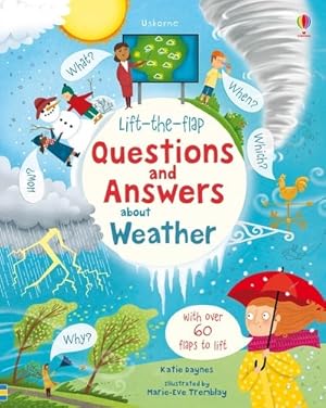 Seller image for Lift-the-flap Questions and Answers About Weather for sale by GreatBookPrices