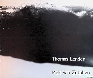 Immagine del venditore per Thomas Lenden; Mels van Zutphen: foto- en filmwerk in de kelder van het stadhuis, Almere venduto da Klondyke