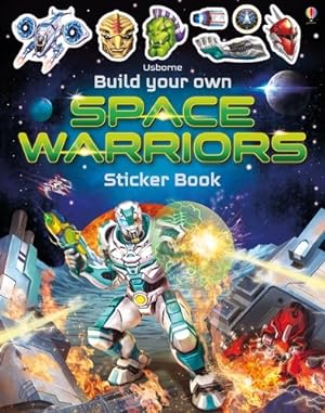Seller image for Build Your Own Space Warriors Sticker Book for sale by GreatBookPrices