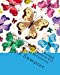 Image du vendeur pour Adult Coloring Book: Amazing Butterflies Designs Patterns For Stress Relief and Relaxation [Soft Cover ] mis en vente par booksXpress