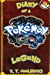 Seller image for Diary of a Pokemon Go Legend: 4 (Volume 4) [Soft Cover ] for sale by booksXpress