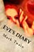 Bild des Verkufers fr Eve's Diary [Soft Cover ] zum Verkauf von booksXpress