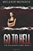 Bild des Verkufers fr Go To Hell (Hellhound) (Volume 1) [Soft Cover ] zum Verkauf von booksXpress