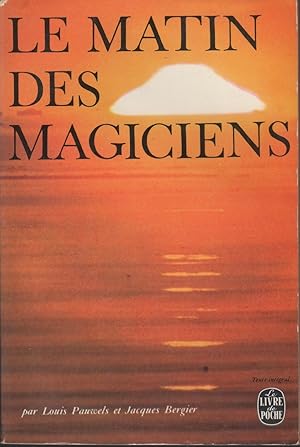 Imagen del vendedor de LE MATIN DES MAGICIENS. INTRODUCTION AU RALISME FANTASTIQUE. a la venta por Librera Hijazo