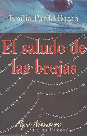 Imagen del vendedor de EL SALUDO DE LAS BRUJAS a la venta por Librera Hijazo