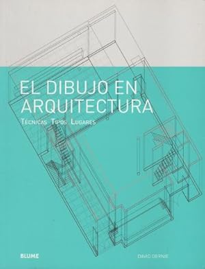 Seller image for EL DIBUJO EN ARQUITECTURA. TCNICAS - TIPOS - LUGARES. for sale by Librera Hijazo