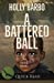 Seller image for A Battered Ball [Soft Cover ] for sale by booksXpress