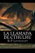 Seller image for La Llamada de Cthulhu (Spanish Edition) [Soft Cover ] for sale by booksXpress