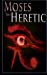 Seller image for Moses the Heretic: Part 1: Memphis [Soft Cover ] for sale by booksXpress