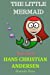 Seller image for The Little Mermaid (Tales from Hans Christian Andersen) (Volume 8) [Soft Cover ] for sale by booksXpress