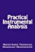 Seller image for Practical Instrumental Analysis [Soft Cover ] for sale by booksXpress