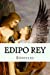 Imagen del vendedor de Edipo Rey (Spanish Edition) [Soft Cover ] a la venta por booksXpress