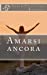 Seller image for Amarsi ancora (Italian Edition) [Soft Cover ] for sale by booksXpress