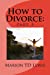 Seller image for How to Divorce: Part 3: Part 3 (Volume 1) [Soft Cover ] for sale by booksXpress