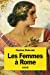 Bild des Verkufers fr Les Femmes à Rome: leur éducation et leur rôle dans la société romaine (French Edition) [Soft Cover ] zum Verkauf von booksXpress