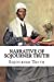 Seller image for Narrative of Sojourner Truth [Soft Cover ] for sale by booksXpress