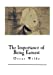 Imagen del vendedor de The Importance of Being Earnest: A Trivial Comedy for Serious People (Oscar Wilde) [Soft Cover ] a la venta por booksXpress