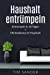 Immagine del venditore per Haushalt entrümpeln: Entrümpeln in 10 Tagen + Minimalismus im Haus (German Edition) [Soft Cover ] venduto da booksXpress