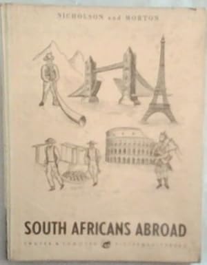 Imagen del vendedor de South Africans Abroad: A story Geography a la venta por Chapter 1