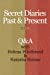 Image du vendeur pour Secret Diaries Past & Present [Soft Cover ] mis en vente par booksXpress
