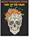 Seller image for Adult Coloring Book Day Of The Dead: Gothic and Halloween Coloring Book [Soft Cover ] for sale by booksXpress