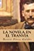 Seller image for La novela en el tranvía (Spanish Edition) [Soft Cover ] for sale by booksXpress