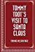 Seller image for Tommy Trots Visit to Santa Claus by Thomas Nelson Page. [Soft Cover ] for sale by booksXpress