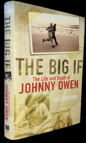 Image du vendeur pour The Big If. The Life and Death of Johnny Owen mis en vente par Pastsport