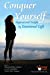 Image du vendeur pour Conquer Yourself: Inspirational Insight by Emotional Café [Soft Cover ] mis en vente par booksXpress
