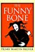 Seller image for The Funny Bone: Short Stories and Amusing Anecdotes for a Dull Hour [Soft Cover ] for sale by booksXpress