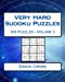 Image du vendeur pour Very Hard Sudoku Puzzles Volume 3: Very Hard Sudoku Puzzles For Advanced Players [Soft Cover ] mis en vente par booksXpress