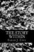 Seller image for The Story Within: A Book of Stories within Poems [Soft Cover ] for sale by booksXpress