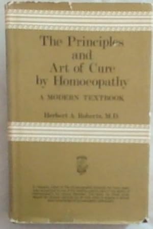 Bild des Verkufers fr The Principles and Art of Cure by Homoeopathy: A Modern Textbook zum Verkauf von Chapter 1