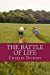 Seller image for The Battle of Life [Soft Cover ] for sale by booksXpress