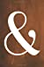 Bild des Verkufers fr Chalkboard Journal - Ampersand (Orange): 100 page 6" x 9" Ruled Notebook: Inspirational Journal, Blank Notebook, Blank Journal, Lined Notebook, Blank . Journals Orange Collection) (Volume 14) [Soft Cover ] zum Verkauf von booksXpress