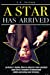 Seller image for A Star Has Arrived (Volume 1) [Soft Cover ] for sale by booksXpress