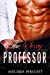 Imagen del vendedor de The Sexy Professor (Sexy Short Story Series) (Volume 1) [Soft Cover ] a la venta por booksXpress