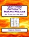Imagen del vendedor de Very Hard Difficulty Sudoku Puzzles Volume 1: 200 Very Hard Sudoku Puzzles For Advanced Players [Soft Cover ] a la venta por booksXpress