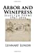 Bild des Verkufers fr Arbor and Winepress: Selected Poems 1967-2016 [Soft Cover ] zum Verkauf von booksXpress