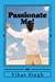 Seller image for Passionate Me!: Let the emotions speak (SHABDANJALI) (Volume 2) [Soft Cover ] for sale by booksXpress