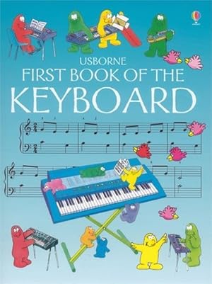 Imagen del vendedor de First Book of the Keyboard a la venta por GreatBookPrices