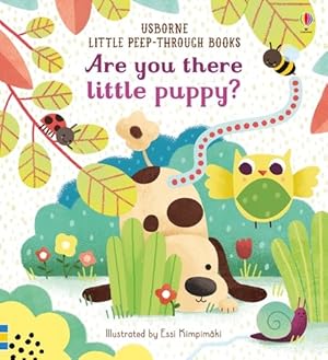 Imagen del vendedor de Are You There Little Puppy? a la venta por GreatBookPrices