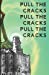 Bild des Verkufers fr Pull the Cracks: Poetry from the students at the University of Colorado Boulder, Advanced Poetry Workshop, Fall 2016 [Soft Cover ] zum Verkauf von booksXpress
