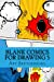 Seller image for Blank Comics for Drawing 5: Panoramic Panels, 6" x 9", 100 Pages (Activity Drawing & Coloring Books) [Soft Cover ] for sale by booksXpress