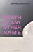 Seller image for Death by any other name [Soft Cover ] for sale by booksXpress