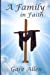 Seller image for A Family in Faith [Soft Cover ] for sale by booksXpress