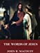 Seller image for The Words of Jesus [Soft Cover ] for sale by booksXpress