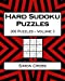 Imagen del vendedor de Hard Sudoku Puzzles Volume 3: 200 Hard Sudoku Puzzles For Advanced Players [Soft Cover ] a la venta por booksXpress