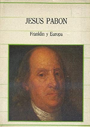 Bild des Verkufers fr Franklin y Europa zum Verkauf von Libros Sargantana