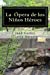 Seller image for La opera de los niños heroes (Spanish Edition) [Soft Cover ] for sale by booksXpress